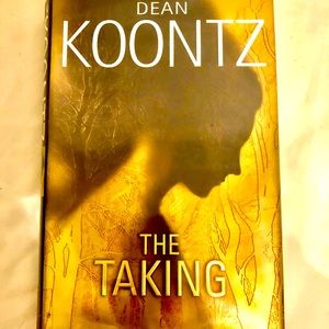 Dean Koontz Hardcover- The Taking